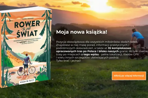 Książka "Rower to jest świat" Karola Wernera zachęca do odkrywania Polski rowerem. Opisuje 35 tras, poradniki i lokalizacje.